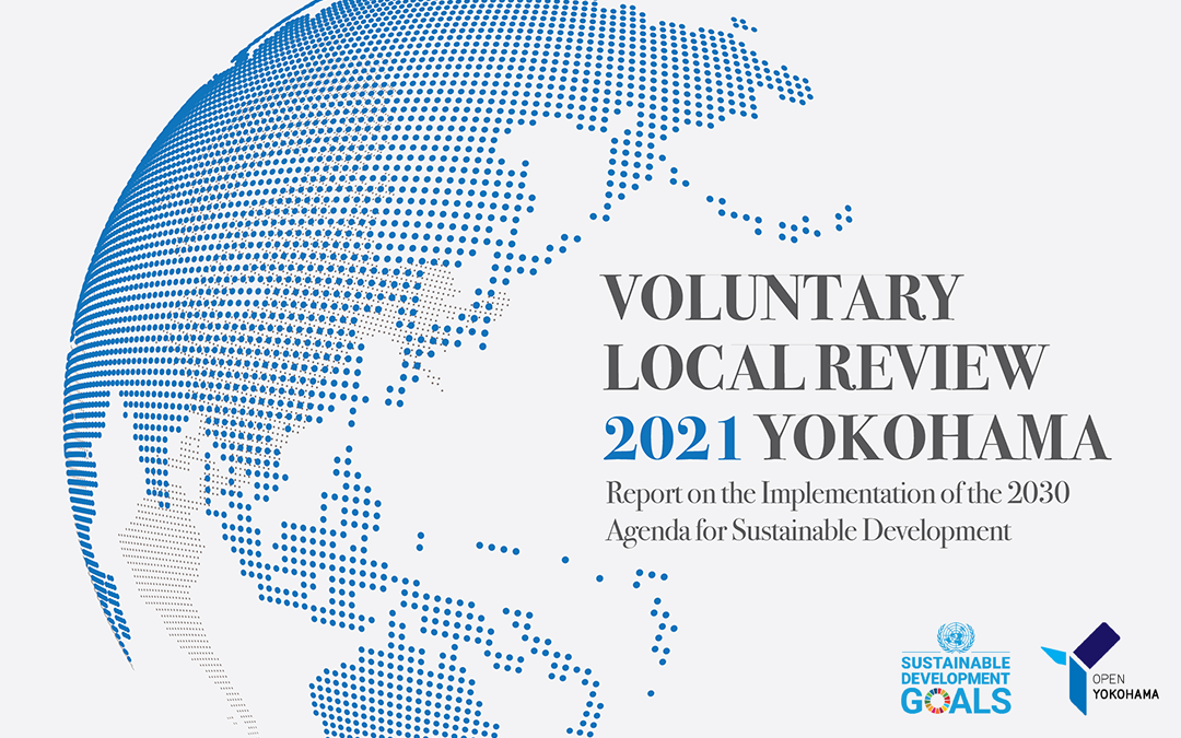 Yokohama City releases Voluntary Local Review of Sustainable Development Goal progress